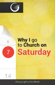 Why I Go To Church On Saturday